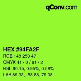 カラーコード: HEX #94FA2F | qconv.com