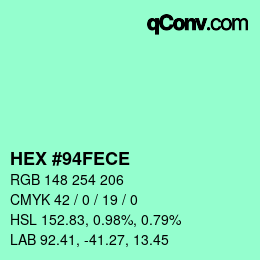 カラーコード: HEX #94FECE | qconv.com