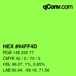 Color code: HEX #94FF4D | qconv.com