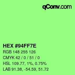 カラーコード: HEX #94FF7E | qconv.com