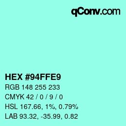 カラーコード: HEX #94FFE9 | qconv.com