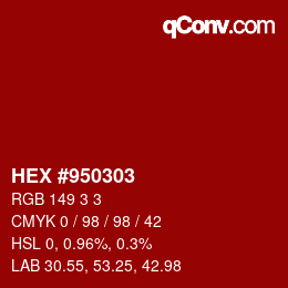 Color code: HEX #950303 | qconv.com