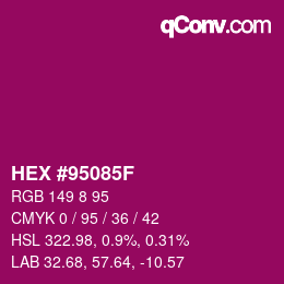 Color code: HEX #95085F | qconv.com