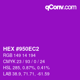Color code: HEX #950EC2 | qconv.com