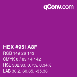 Color code: HEX #951A8F | qconv.com