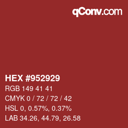 カラーコード: HEX #952929 | qconv.com