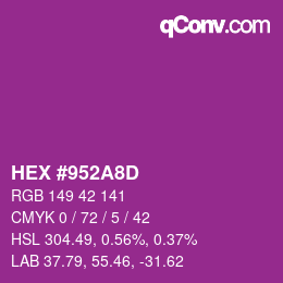 颜色代码: HEX #952A8D | qconv.com