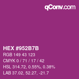カラーコード: HEX #952B7B | qconv.com