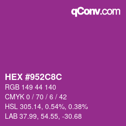 カラーコード: HEX #952C8C | qconv.com