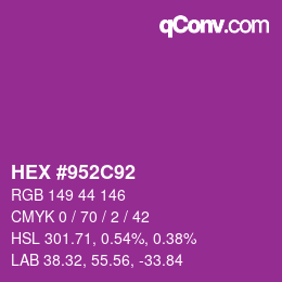 カラーコード: HEX #952C92 | qconv.com