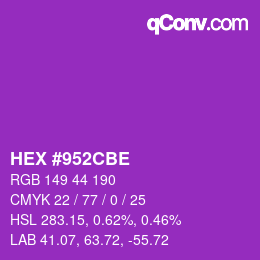 カラーコード: HEX #952CBE | qconv.com
