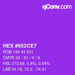 Color code: HEX #952CE7 | qconv.com