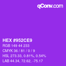 Color code: HEX #952CE9 | qconv.com