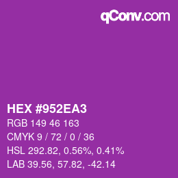 Color code: HEX #952EA3 | qconv.com
