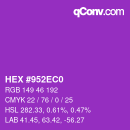 カラーコード: HEX #952EC0 | qconv.com