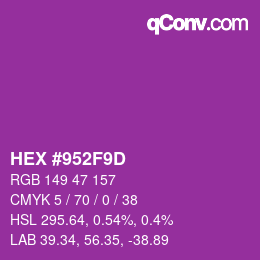 カラーコード: HEX #952F9D | qconv.com