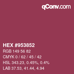 カラーコード: HEX #953852 | qconv.com