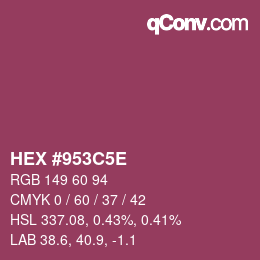 カラーコード: HEX #953C5E | qconv.com