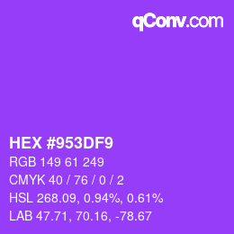 カラーコード: HEX #953DF9 | qconv.com