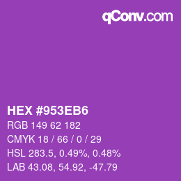 カラーコード: HEX #953EB6 | qconv.com