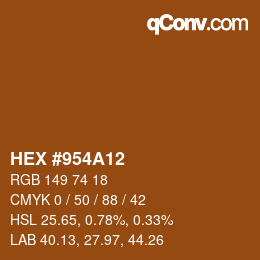 Farbcode: HEX #954A12 | qconv.com