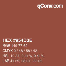 Color code: HEX #954D3E | qconv.com