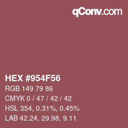 Color code: HEX #954F56 | qconv.com