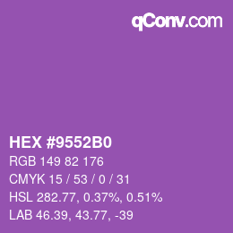 Farbcode: HEX #9552B0 | qconv.com