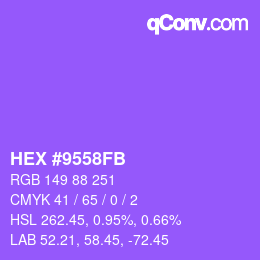 カラーコード: HEX #9558FB | qconv.com