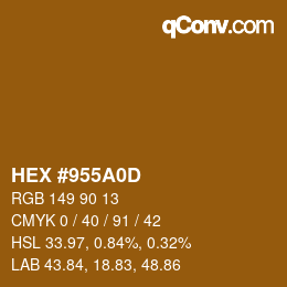 Color code: HEX #955A0D | qconv.com