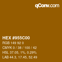 カラーコード: HEX #955C00 | qconv.com