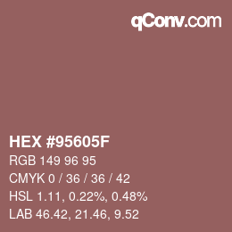 Código de color: HEX #95605F | qconv.com
