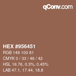 颜色代码: HEX #956451 | qconv.com