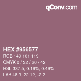 Farbcode: HEX #956577 | qconv.com