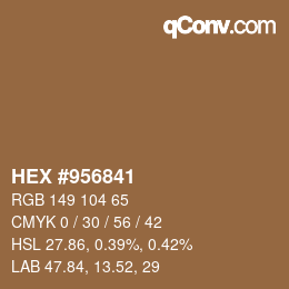 カラーコード: HEX #956841 | qconv.com