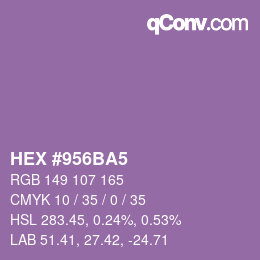 カラーコード: HEX #956BA5 | qconv.com