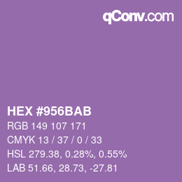 カラーコード: HEX #956BAB | qconv.com