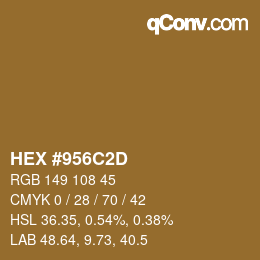 Color code: HEX #956C2D | qconv.com