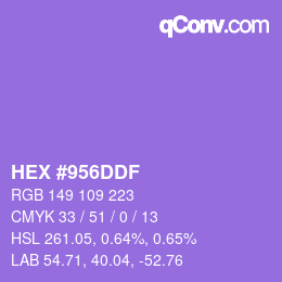 Color code: HEX #956DDF | qconv.com