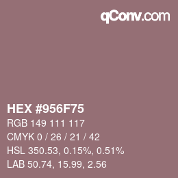 Color code: HEX #956F75 | qconv.com