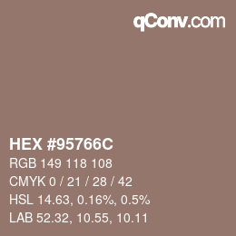 Farbcode: HEX #95766C | qconv.com