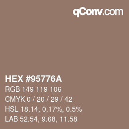 Color code: HEX #95776A | qconv.com