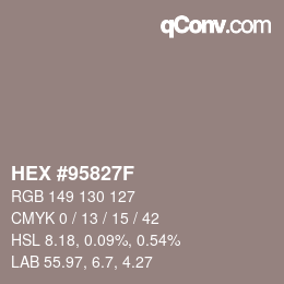 Code couleur: HEX #95827F | qconv.com