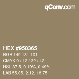 Farbcode: HEX #958365 | qconv.com