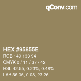 Color code: HEX #95855E | qconv.com
