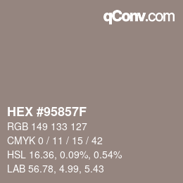 颜色代码: HEX #95857F | qconv.com