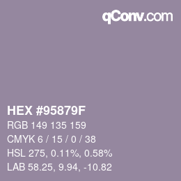 Color code: HEX #95879F | qconv.com