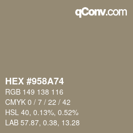 Farbcode: HEX #958A74 | qconv.com