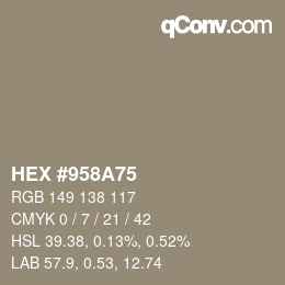 Farbcode: HEX #958A75 | qconv.com