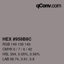 Color code: HEX #958B8C | qconv.com